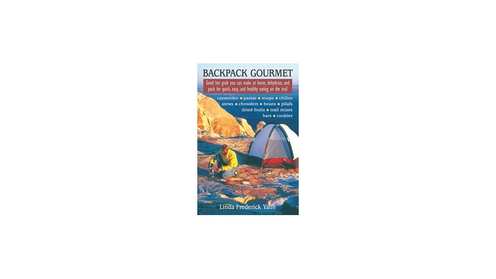 Backpack Gourmet, Linda Yaffe, Publisher - Stackpole Books