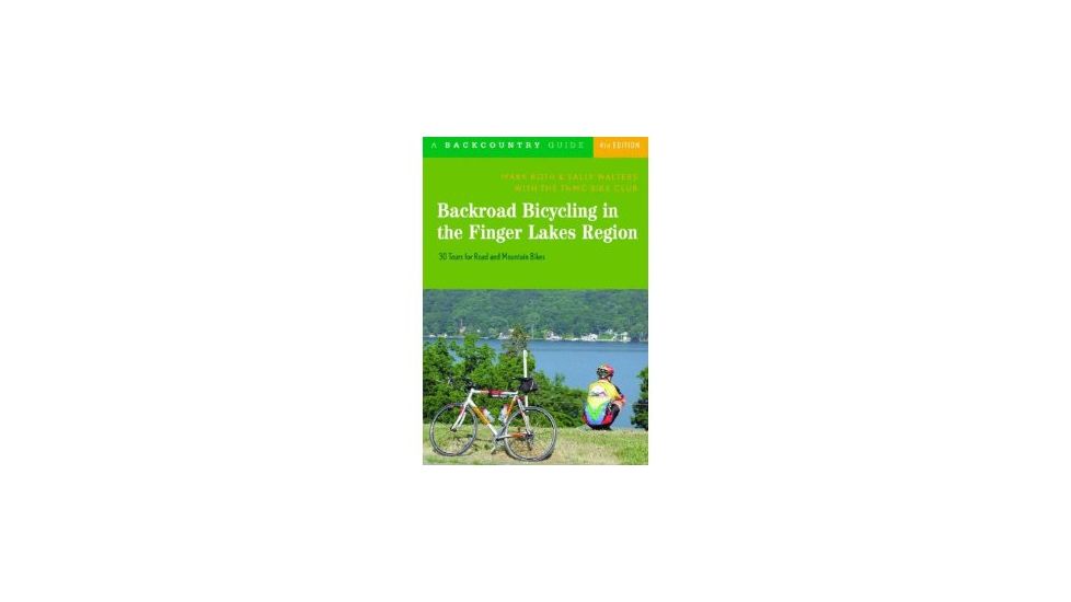 Backrd. Bicycling Finger Lakes, Roth &amp; Walters, Publisher - W.w. Norton &amp; Co