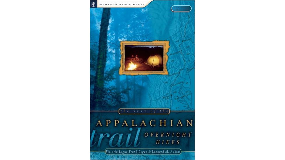 Best Of At Overnight Hikes, Logue, Logue, Adkins, Publisher - Menasha Ridge Press