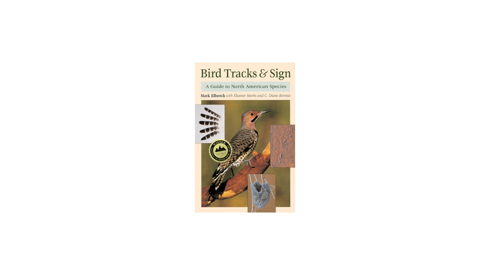 Bird Tracks &amp; Sign North Am, Elbroch, Boretos, Publisher - Stackpole Books