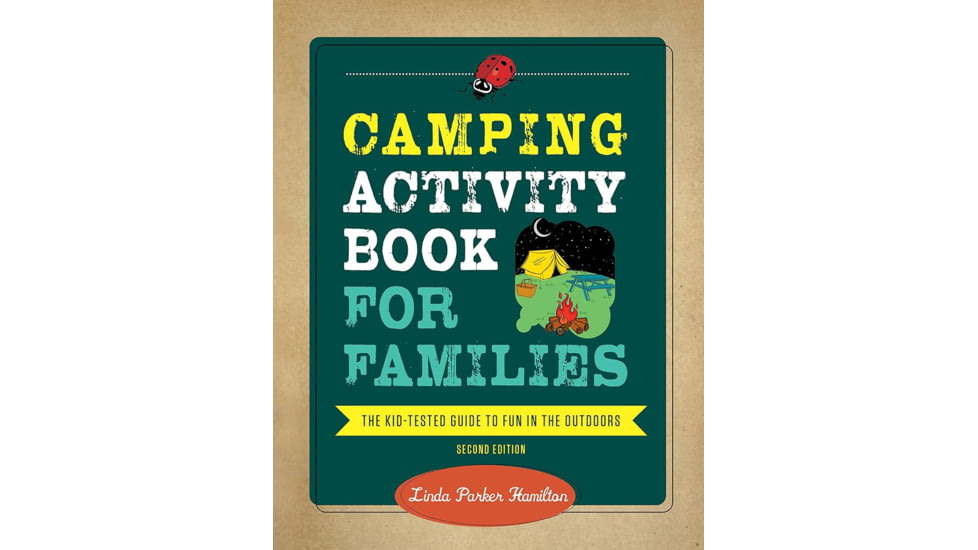 Camping Activity For Families, Linda Parker Hamilton, Publisher - National Geographic