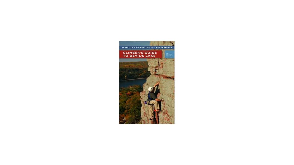 Climber's Gd To Devil's Lake, Swartling, Publisher - U Of Wisconsin Press