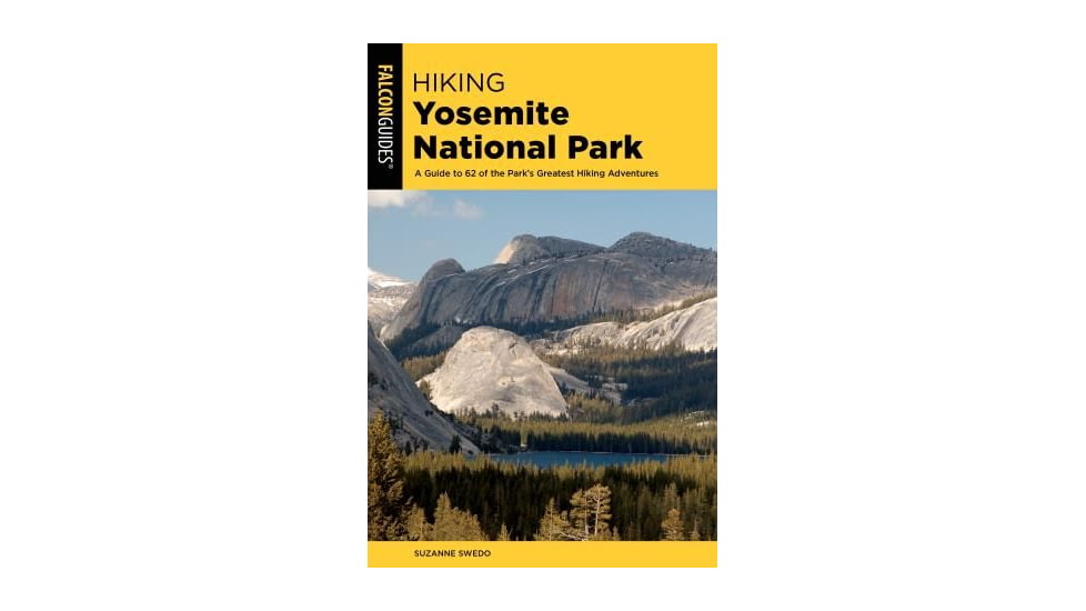Colorado Mountain Hiking Yosemite Natl Pk 9781493045983