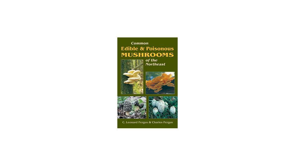 Common Edible/poisonous Mushro, Fergus &amp; Fergus, Publisher - Stackpole Books