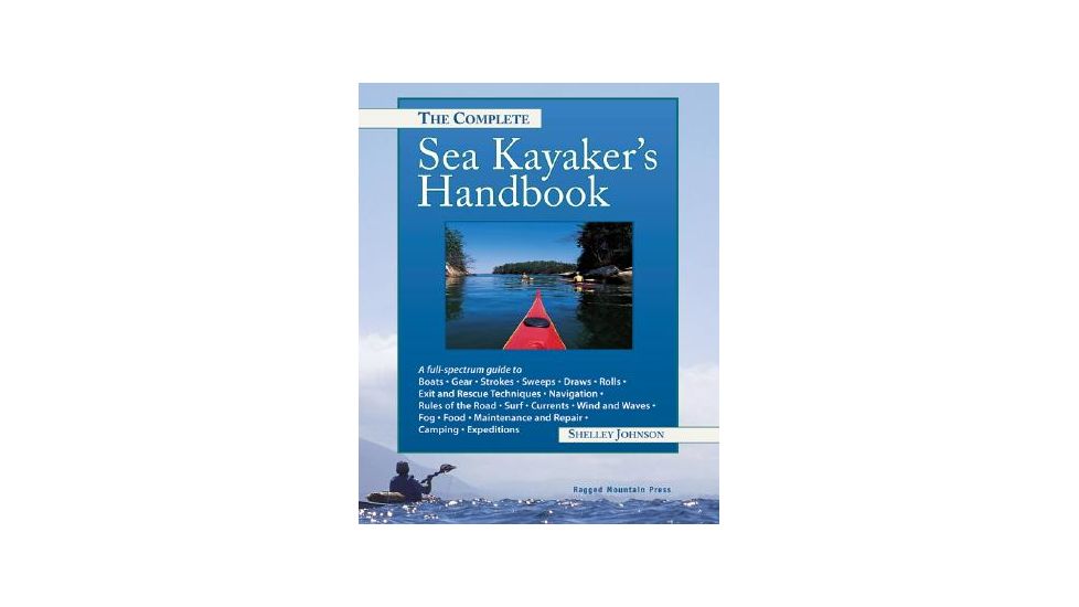Complete Sea Kayakers Handbk 2, Shelley Johnson, Publisher - Mcgraw Hill