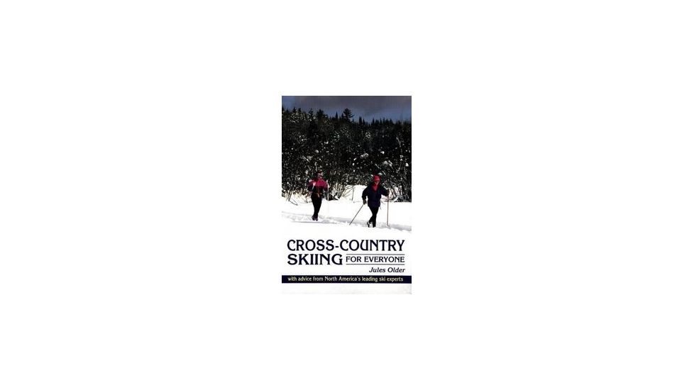 Cross Cntry Skiing For Everyon, Jules Older, Publisher - Stackpole Books