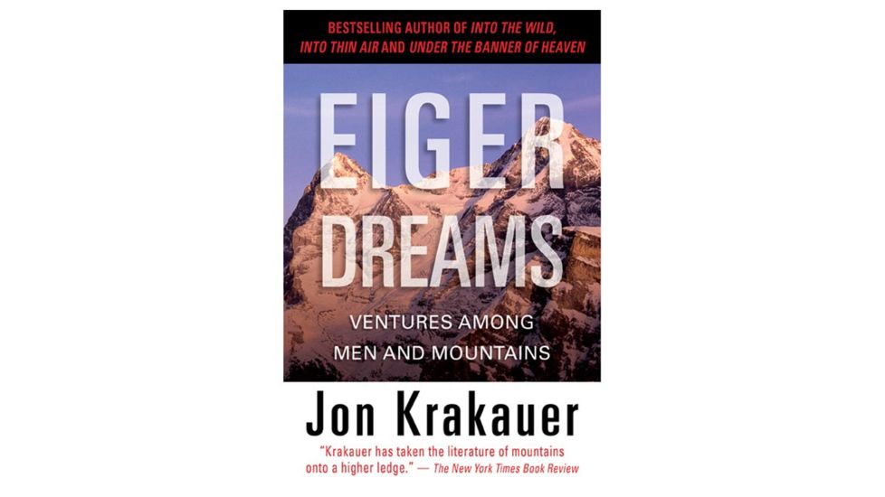 Eiger Dreams, Jon Krakauer, Publisher - Globe Pequot Press
