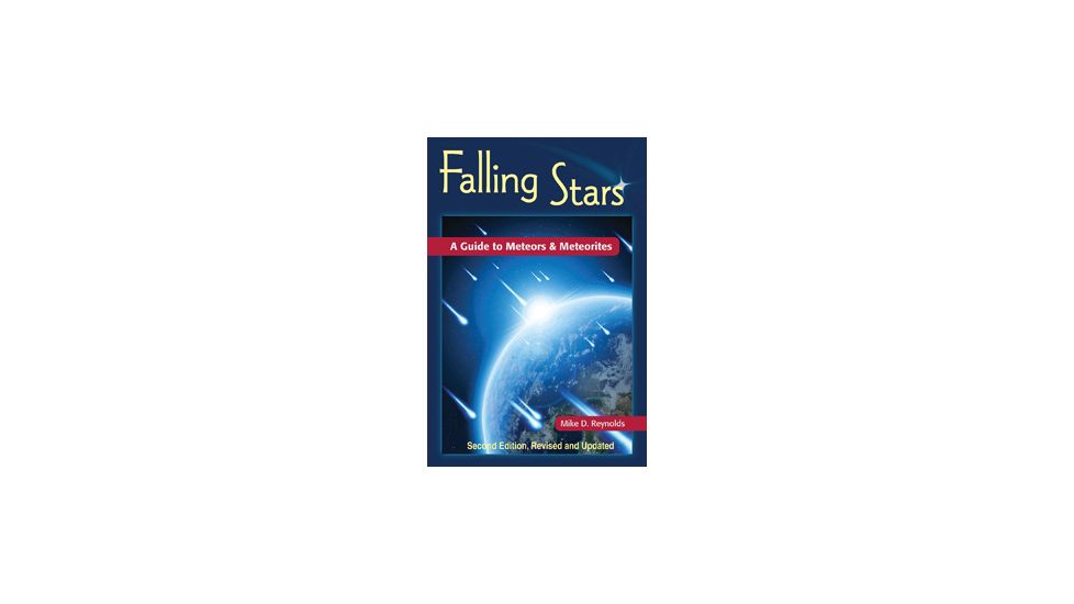 Falling Stars 2nd Ed, Mike Reynolds, Publisher - Stackpole Books