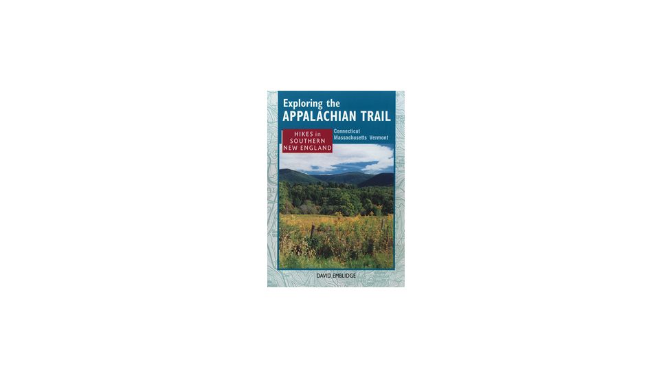 Hikes In Southern New England , David Emblidge, Publisher - Stackpole Books