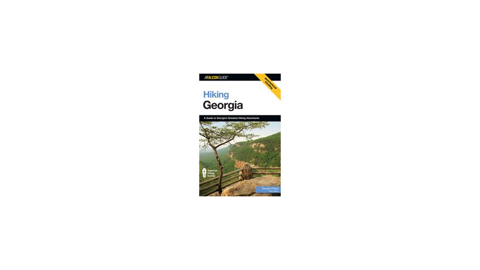 Hiking Georgia 3rd Ed, Donald W Pfitzer, Publisher - Globe Pequot Press