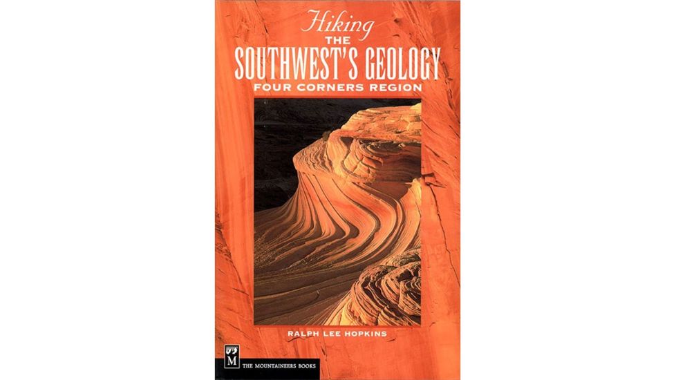 Hiking Southwest's Geology 4 Corners