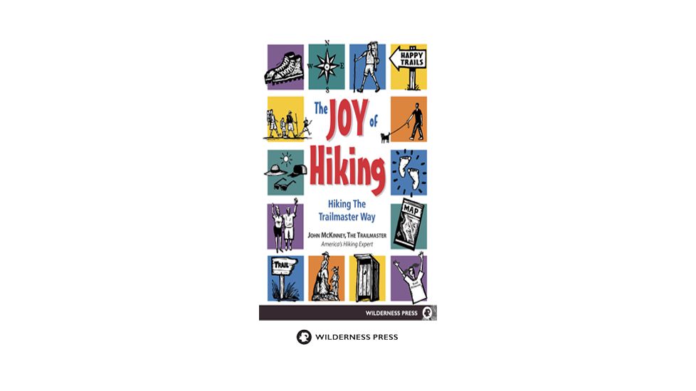 Joy Of Hiking Trailmaster Way, John Mckinney, Publisher - Wilderness Press