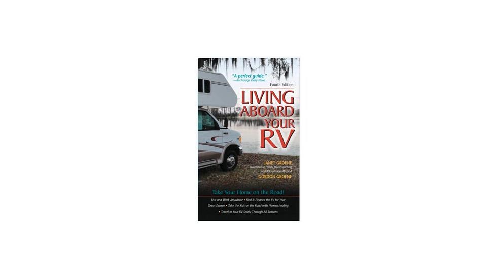 Living Aboard Your Rv 4th, Gordon &amp; Janet Groene, Publisher - Mcgraw Hill