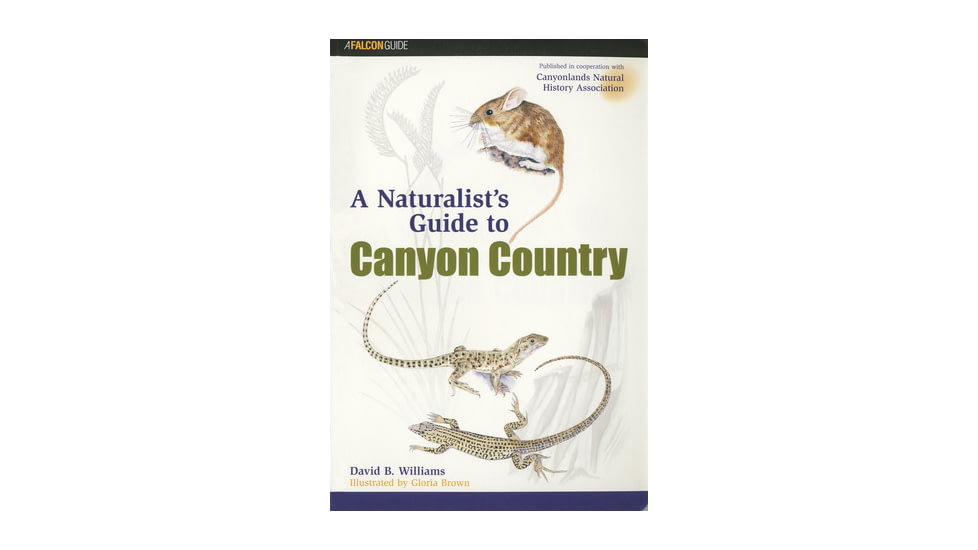 Media A Naturalist's Guide to Canyon Country