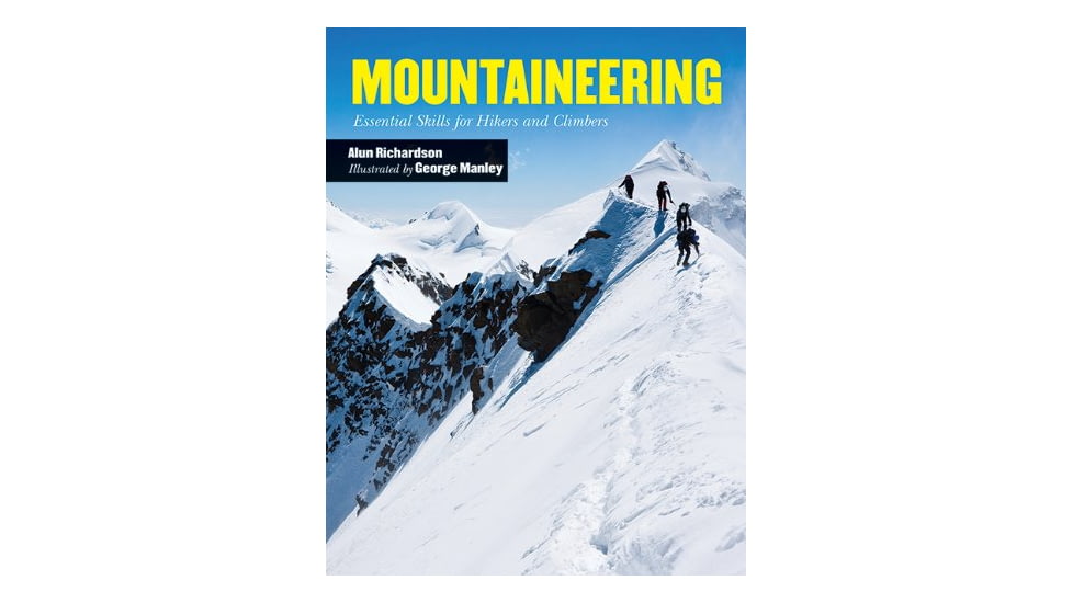Media Mountaineering Essential Skills for Hikers and Climbers