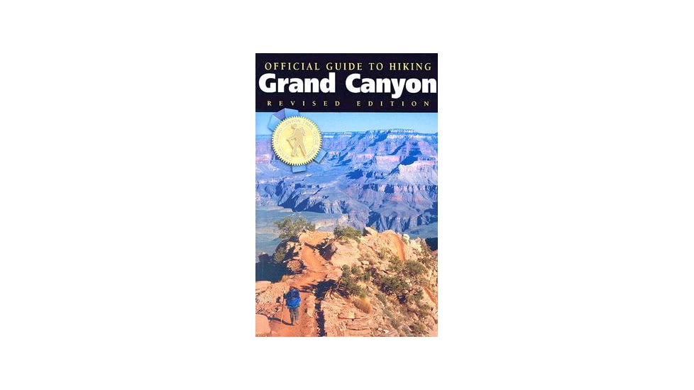 Media Official Guide to Hiking Grand Canyon Revised Edition
