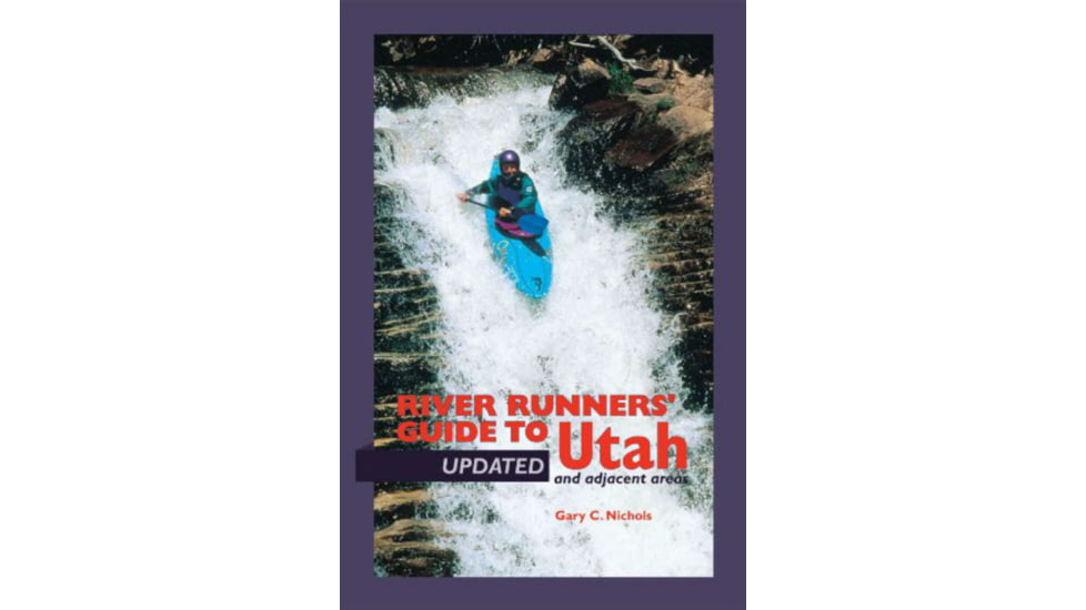 Media River Runners' Guide to Utah