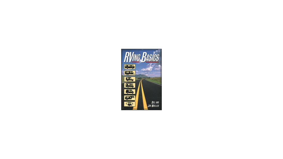 Rv'ing Basics, Bill &amp; Jan Moeller, Publisher - Mcgraw Hill
