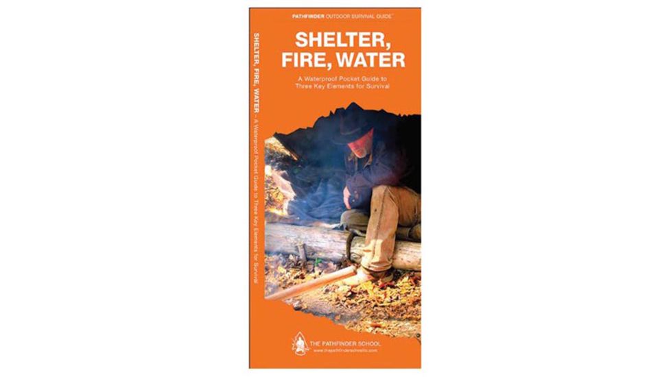 Shelter, Fire, Water, Pathfinder, Publisher - Globe Pequot Press