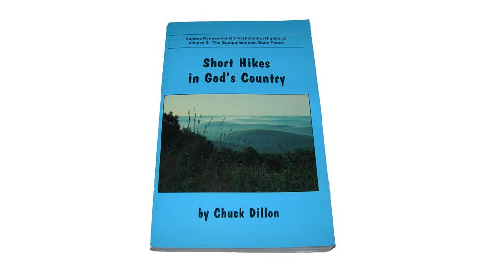 Short Hks God's Cntry, Chuck Dillon, Publisher - Pine Creek Press