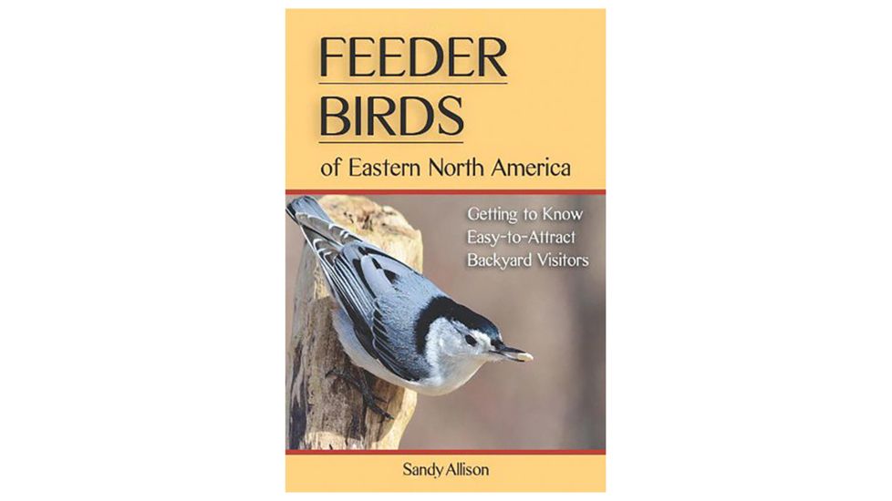 Stackpole Books Feeder Birds Of North America 9780811712231