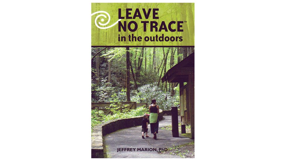 Stackpole Books Leave No Trace In The Outdoors 9780811713634