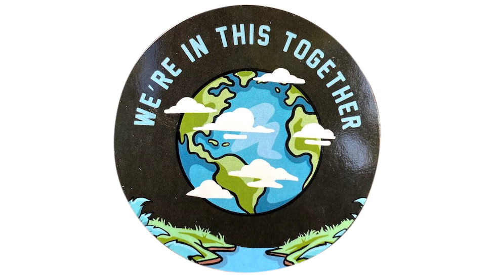 Sticker Art WeRe In This Together Stikers, TOGETHER