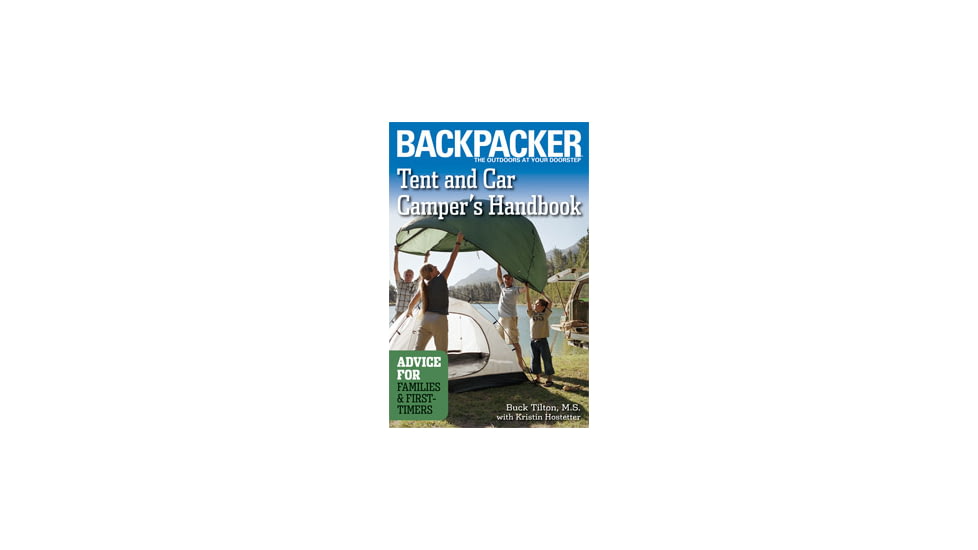 Tent &amp; Car Campers Hndbk, Tilton And Kristin, Publisher - Mountaineers Books