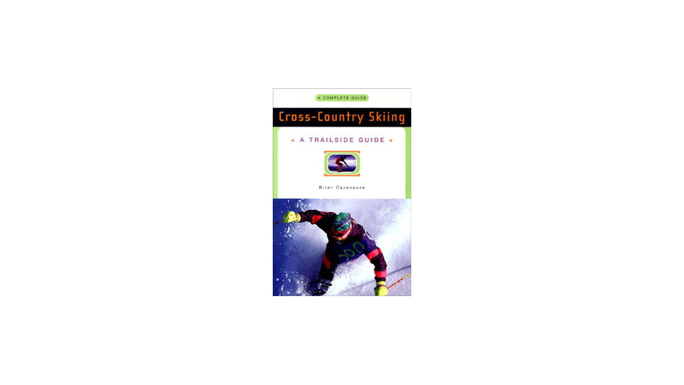 Tg Cross-country Skiing, Cazeneuve, Publisher - W.w. Norton &amp; Co