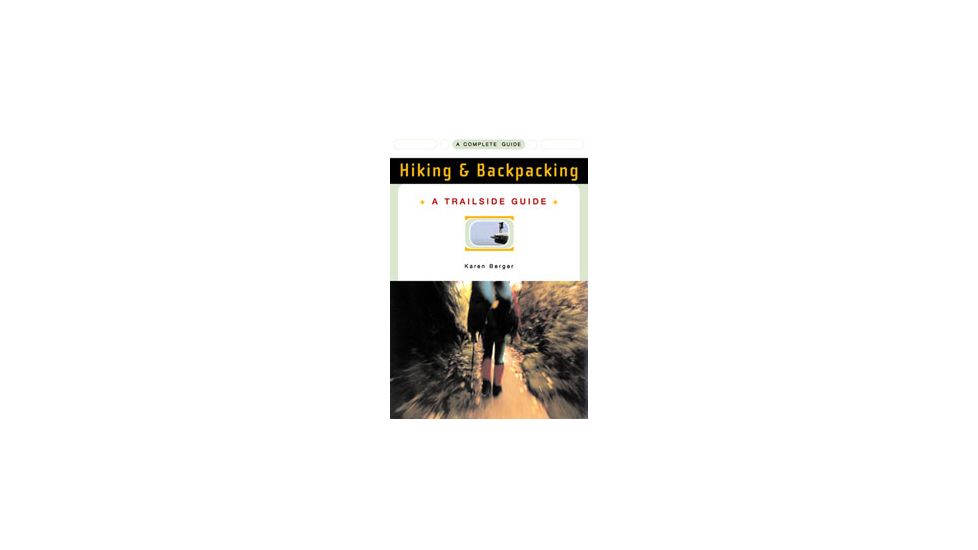 Tg Hiking &amp; Backpacking, Berger, Publisher - W.w. Norton &amp; Co