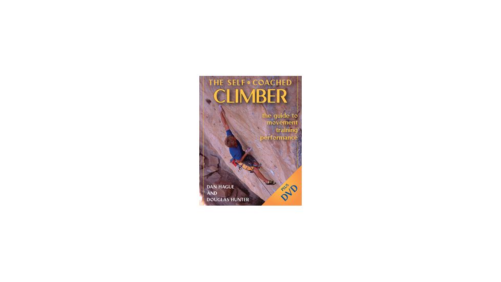 The Self-coached Climber W/dvd, Danttagne, Publisher - Stackpole Books