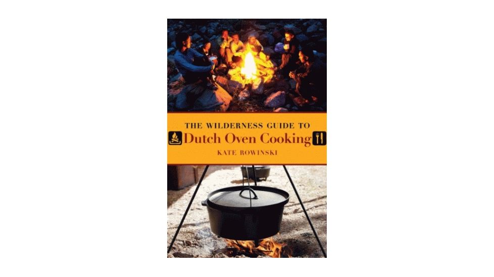 Wilderness Gd Dutch Oven Cook, Publisher - Skyhorse