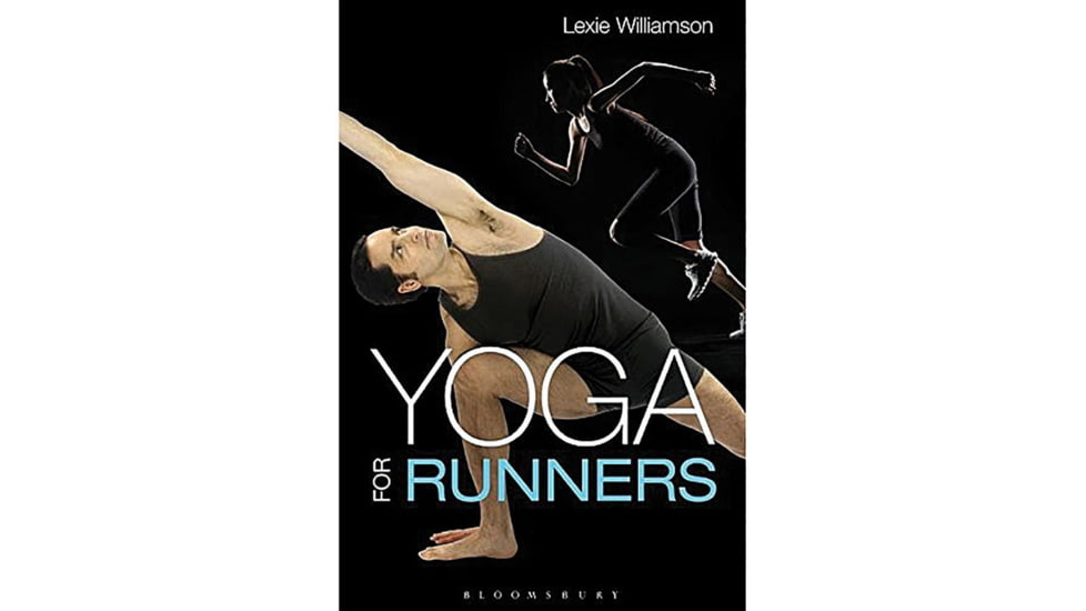 Yoga For Runners, Lexie Williamson, Publisher - Velopress