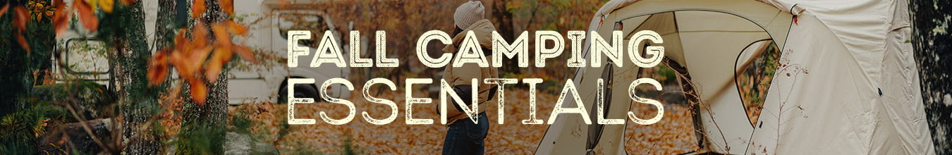 Fall Camping Essentials <em>&mdash; 123 products / 349 models</em>